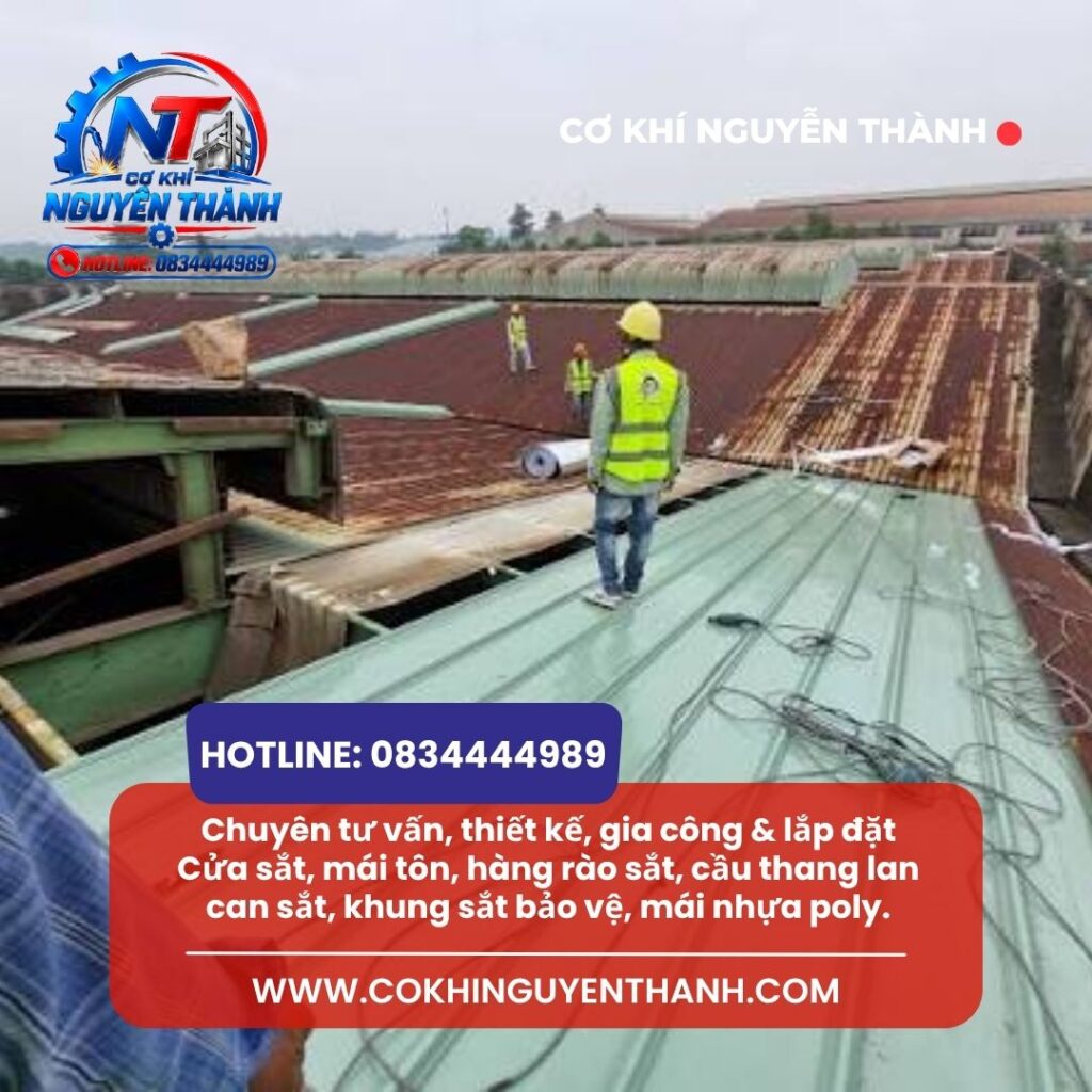 Dịch vụ thi công mái tôn Tân Bình do đơn vị Cơ khí Nguyễn Thành thực hiện luôn mang đến giải pháp che chắn tối ưu, chất lượng bền vững